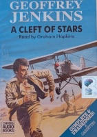 A Cleft of Stars written by Geoffrey Jenkins performed by Graham Hopkins on Cassette (Unabridged)